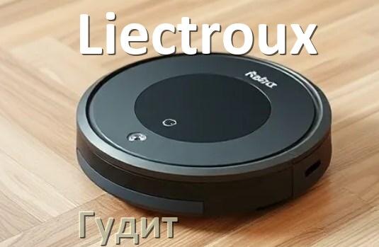 
Почему робот-пылесос Liectroux сильно гудит и шумит