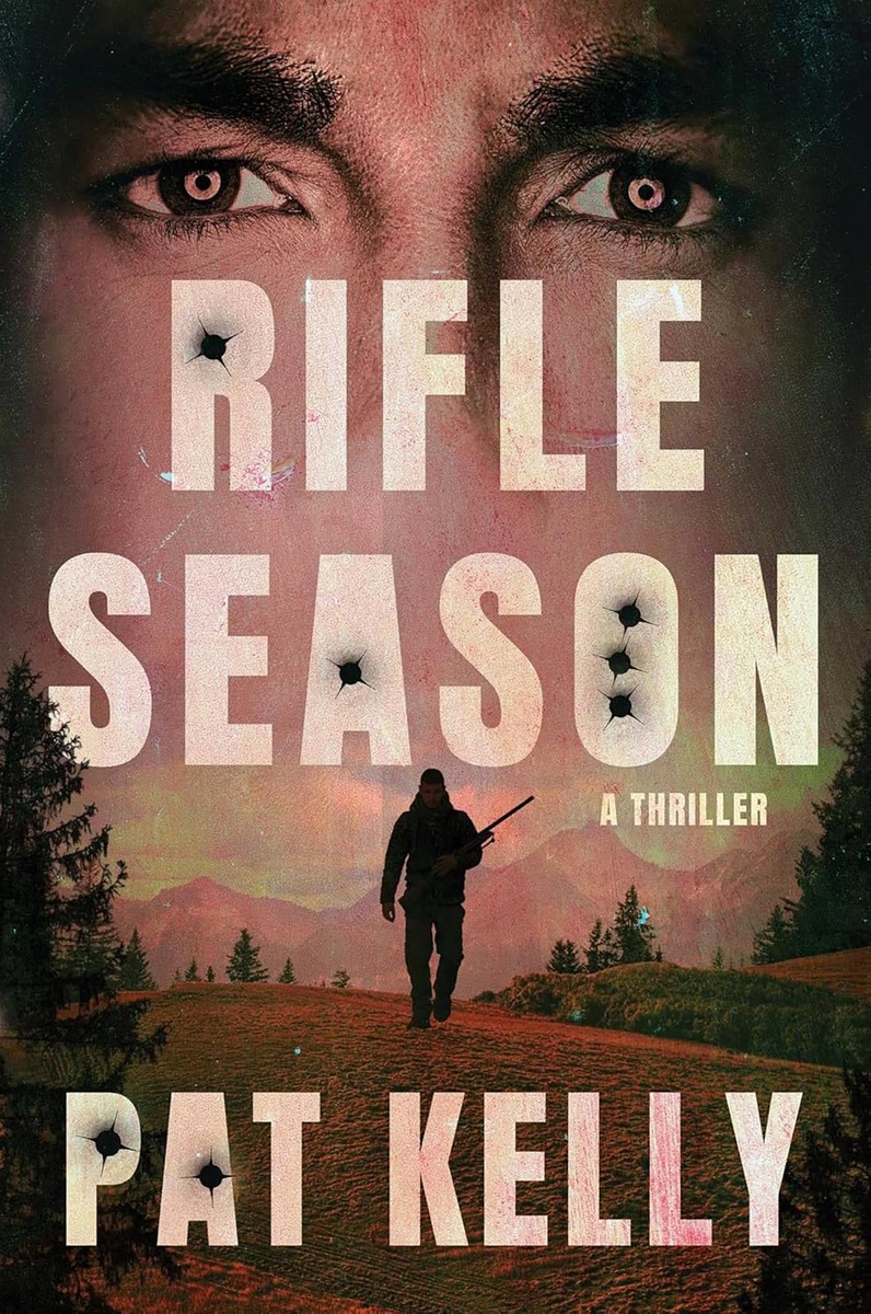 Обложка книги Пэта Келли Rifle SeasonИсточник: Emily Bestler Books