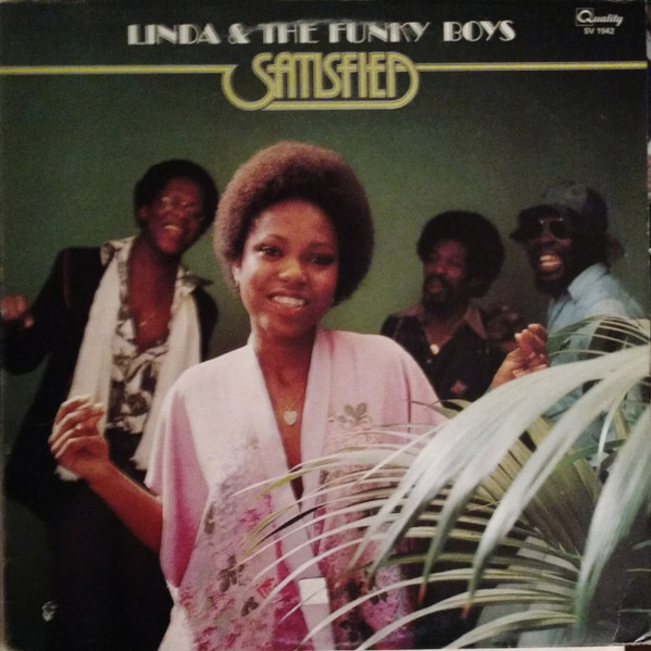Обложка альбома Satisfied Linda Fields & The Funky Boys, 1976 год, канадский фанк и диско на Quality Records