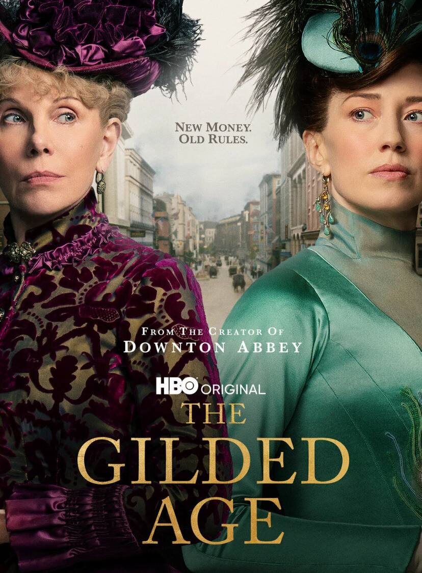 Т/с «Позолоченный век» (The Gilded Age) с 2022 г.