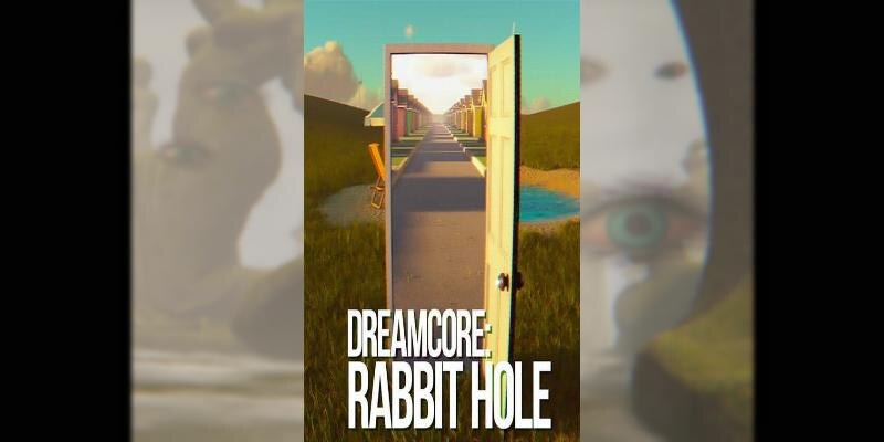    Игра Dreamcore: Rabbit Hole