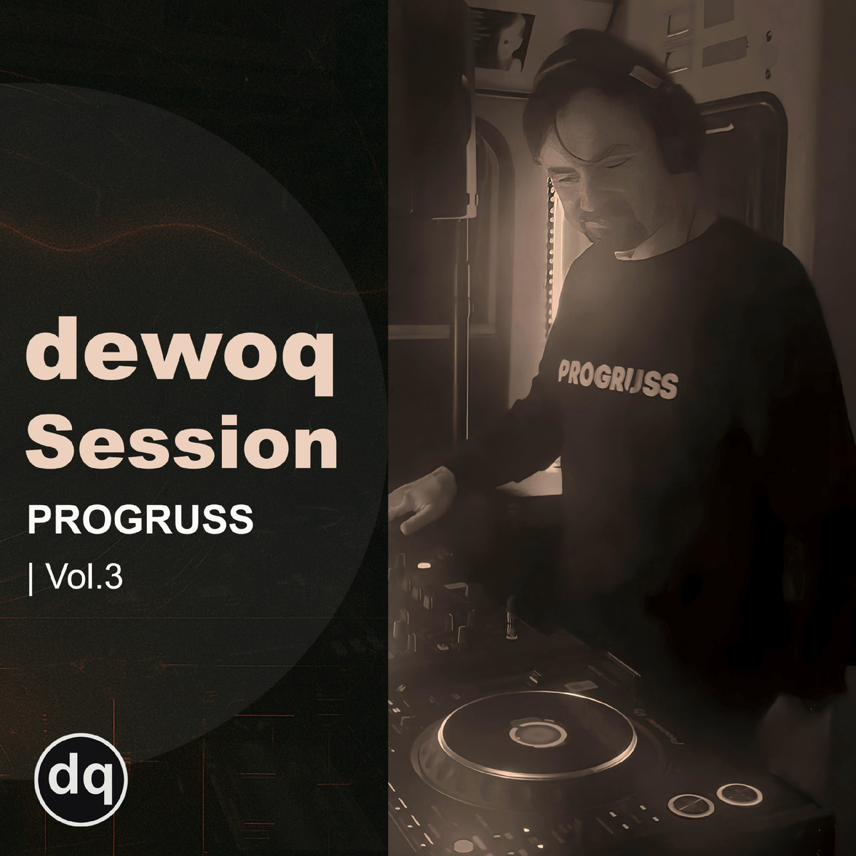 dewoq Session – PROGRUSS Vol.3
