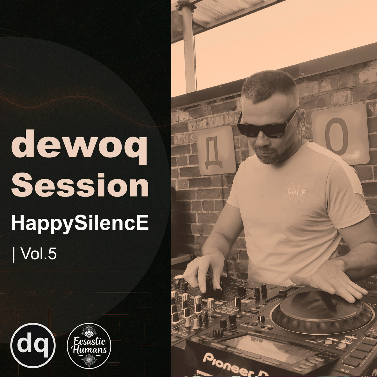 dewoq Session – HappySilencE Vol.5