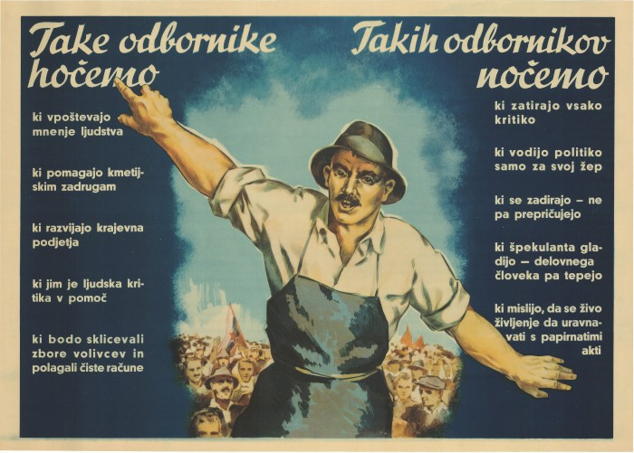 Югославский плакат с тем, каких избранников они хотят, а каких не хотят. 1949 год