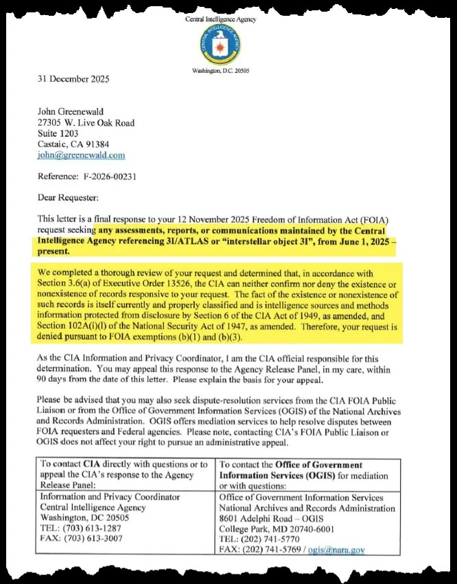 Ответ ЦРУ на запрос Джона Гриневальда-младшего в соответствии с Законом о свободе информации (FOIA), заявив, что оно не может «ни отрицать, ни подтверждать существование или несуществование документов», связанных с 3I/ATLAS.