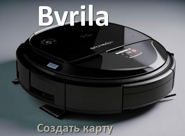 
Как на роботе пылесосе Bvrila создать и построить карту уборки помещения