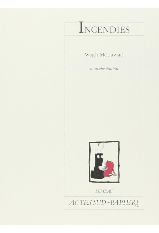 издание пьесы “Пожары” Важди Муавада | источник фото Amazon