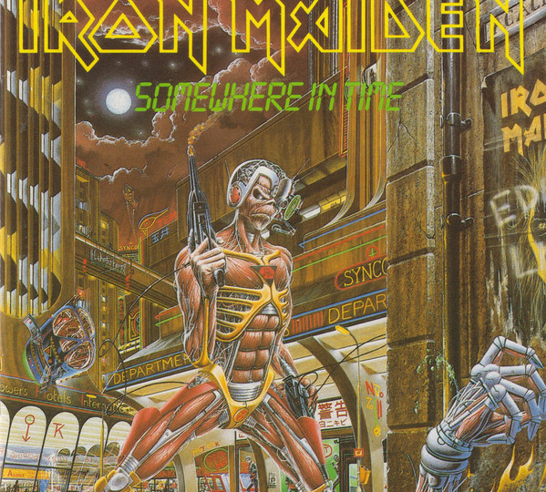 IRON MAIDEN: "SOMEWHERE IN TIME" (1986) (часть 3)