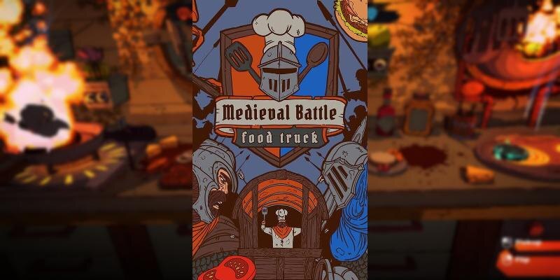    Игра Medieval Battle: Food Truck
