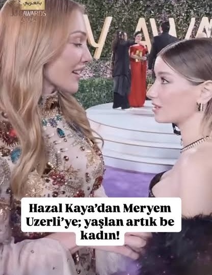 «Постарей уже, женщина!»: Хазал Кая публично задела Мерьем Узерли