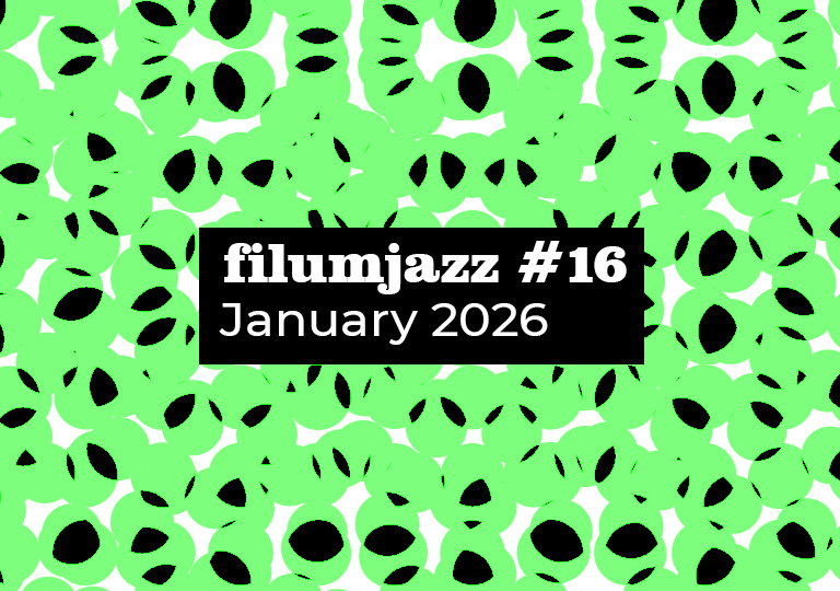 filumjazz - #16 (January 2026)
