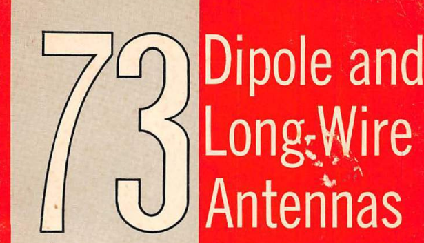 "Dipole and Long-wire Antenas" by Edward M.Noll W3FQJ