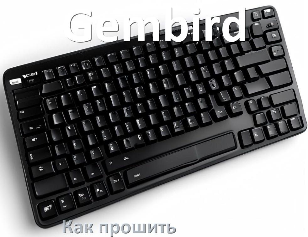 
Как прошить клавиатуру Gembird с компьютера по USB и Bluetooth