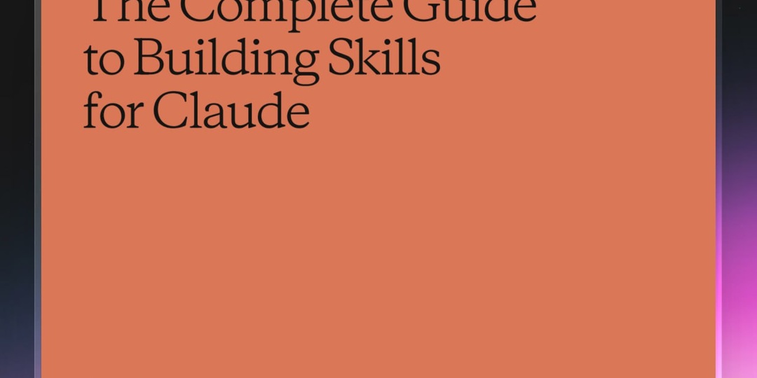 Новое руководство от Anthropic: Как настроить «Skills» в Claude для вашего рабочего процесса