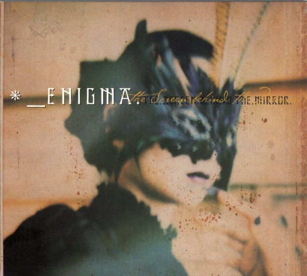 Take a deep breath and relax. К 35-летию проекта Enigma.Ч.4.2000.The Screen Behind the mirror. Extra virgin для Майкла Крету.
