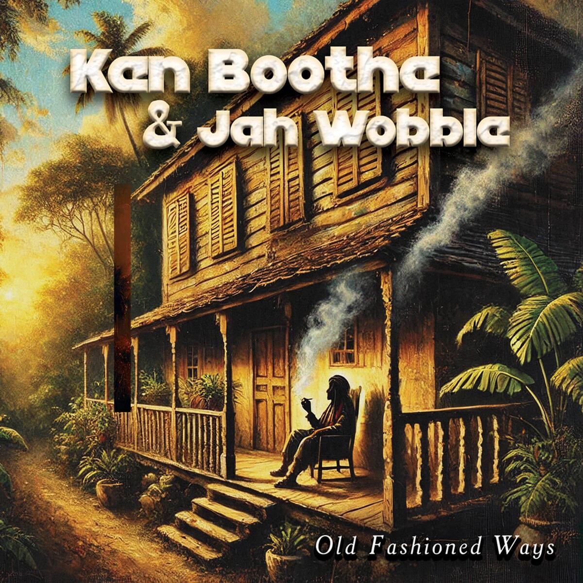 Ken Boothe & Jah Wobble «Old Fashioned Ways» (p) 2025