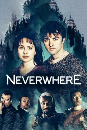 * "Задверье (Neverwhere)" - 1996г. 1 сезон, Великобритания.