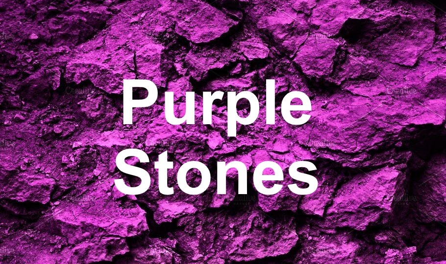 Purple & Stones (Пурпурные Камни)