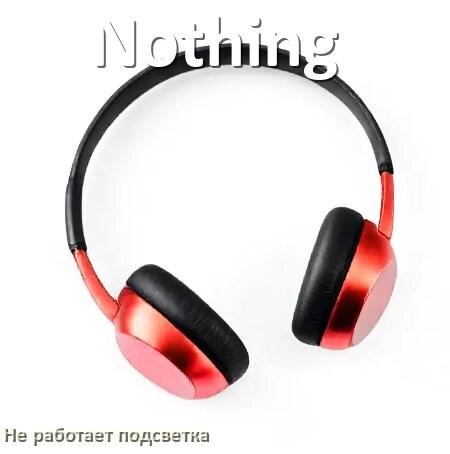 
Почему не работает подсветка наушников Nothing и не включается