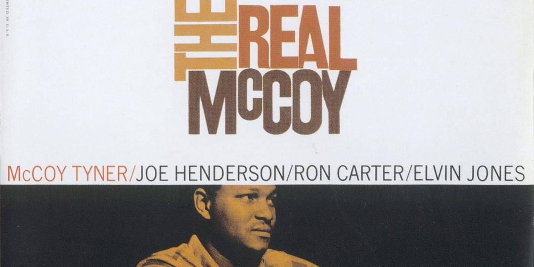 McCoy Tyner - "The Real McCoy" 1967