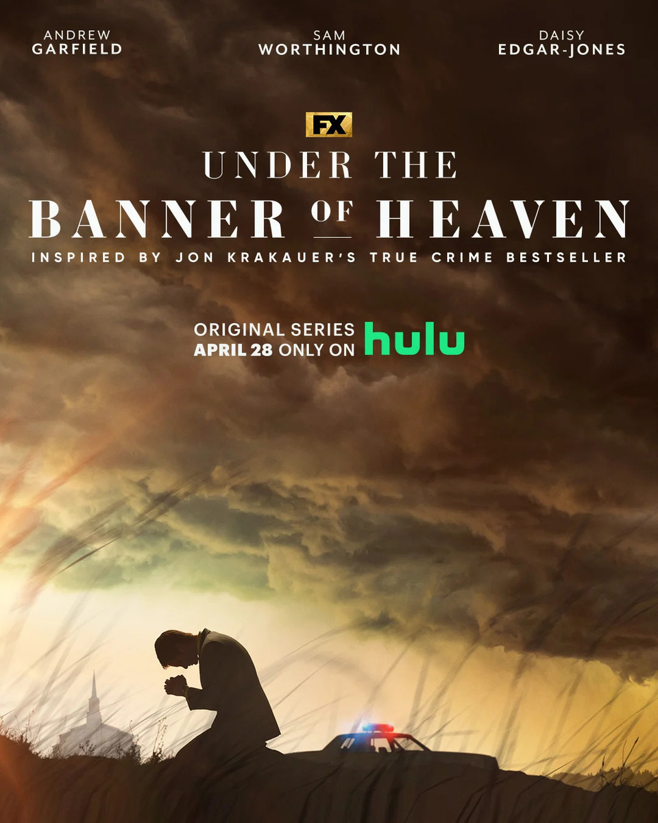 Постер к мини-сериалу "Под знаменем небес / Under the Banner of Heaven" (источник: https://ru.kinorium.com/596219/gallery/poster/?photo=50479766) 
