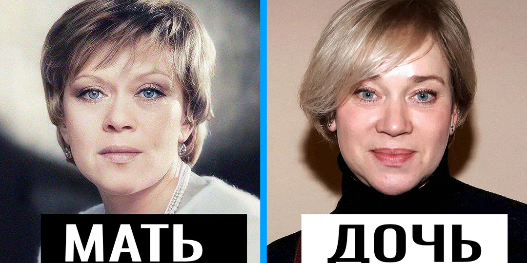 10 актёров, которые являются детьми великих советских и российских актеров