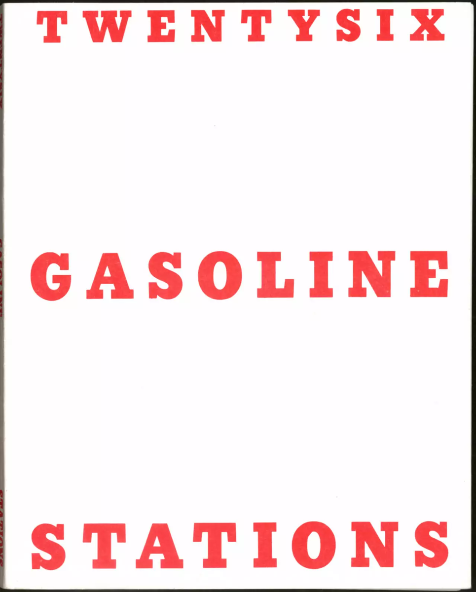 "Двадцать шесть заправочных станций" Эд Руша. 