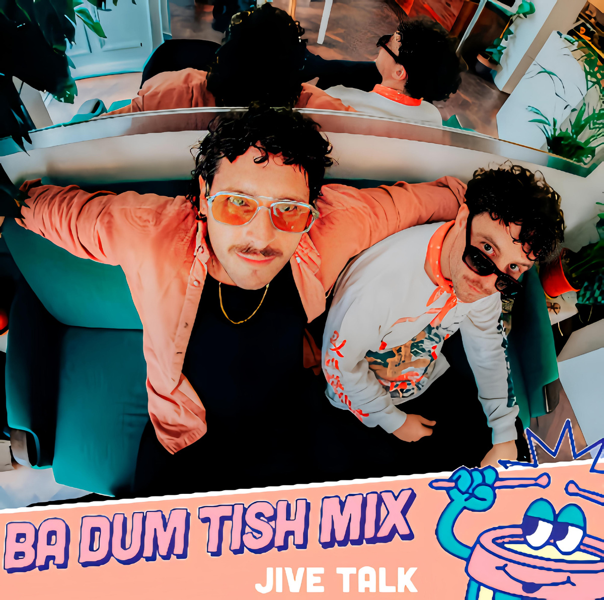 Jive Talk - Ba Dum Tish Mix