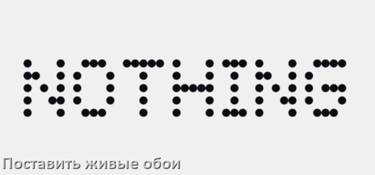 
Как на телефон Nothing установить живые обои и поставить в Android 17, 16, 15