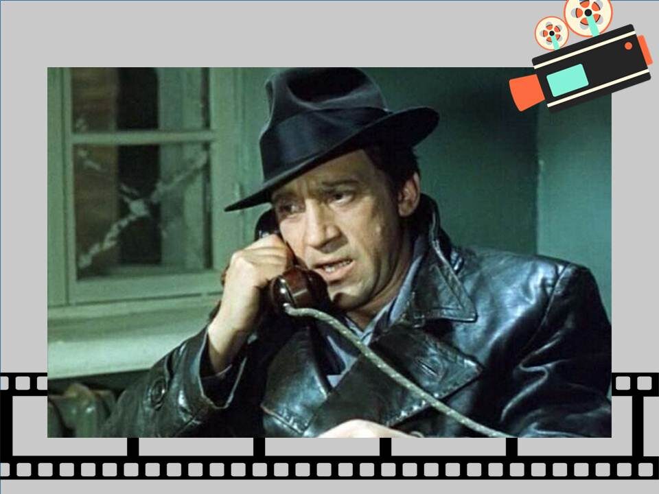 Глеб Жеглов  в фильме  «Место встречи изменить нельзя»