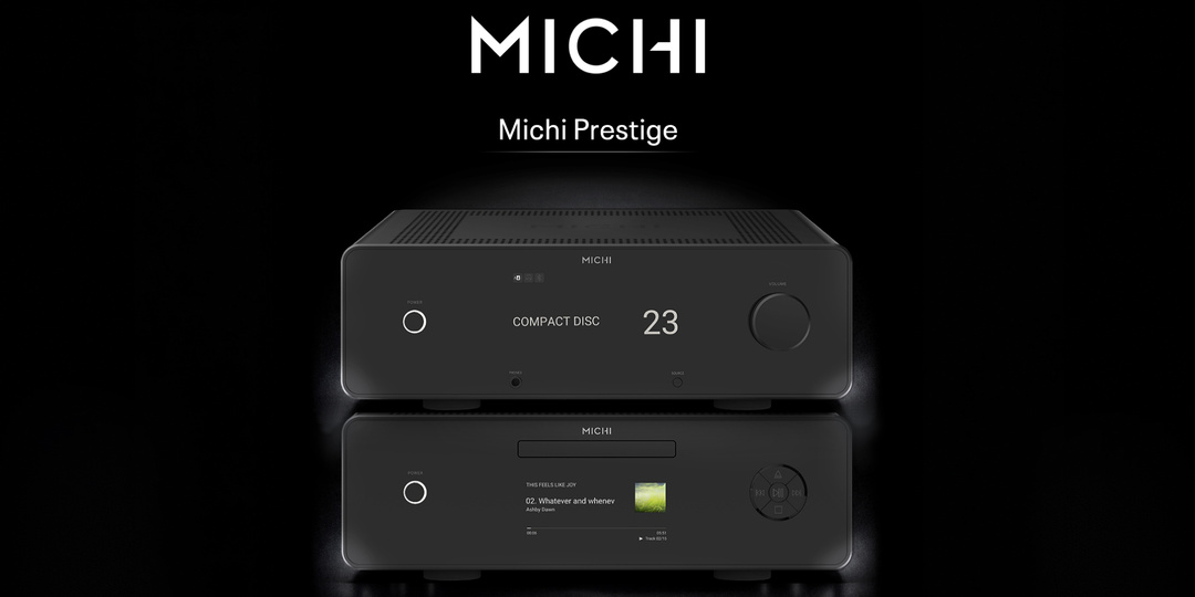 Michi представила серию Prestige! Hi End технологии становятся ближе