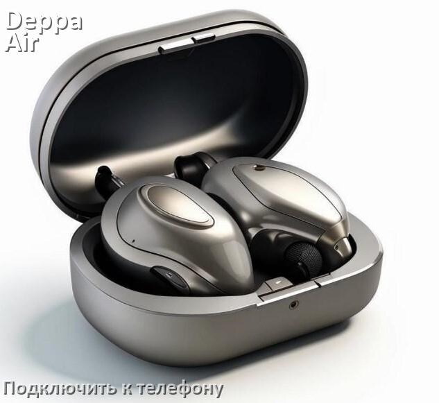 
Как подключить наушники Deppa Air Buds Pro к телефону по Bluetooth Android 16, 15 или 14 и iPhone