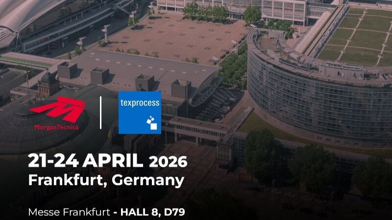 Texprocess 2026 & Morgan Tecnica