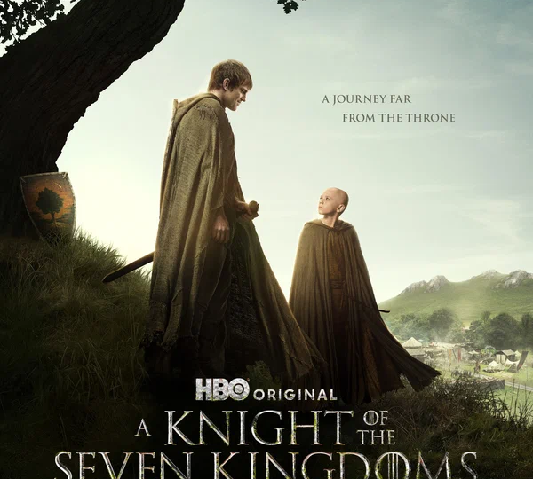 “Рыцарь Семи Королевств” (сезон 1, 2026)