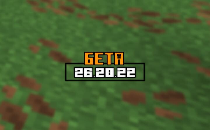 Майнкрафт ПЕ (Бедрок) 26.20.22 — Бета и Превью