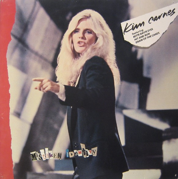- Kim Carnes - 1981 Mistaken Identity - 1981 EMI America – 1A 062-400 008 Netherlands LP