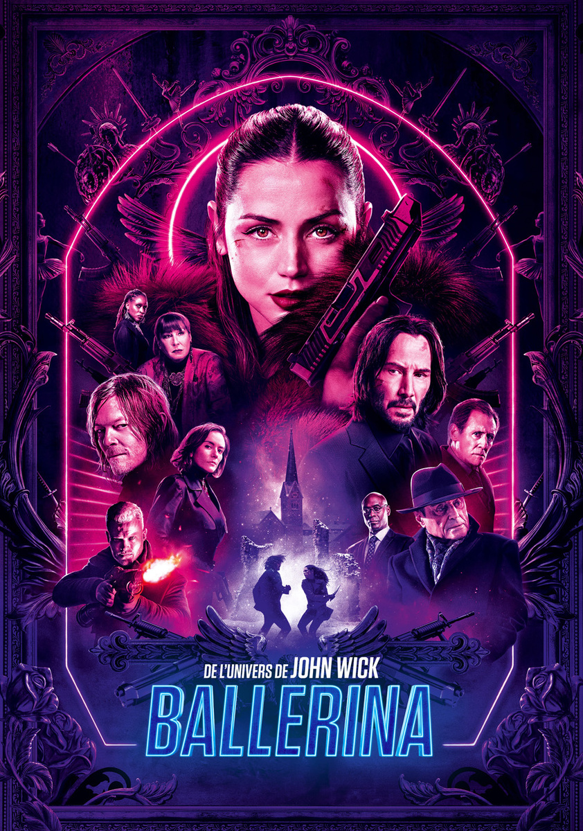 From the World of John Wick: Ballerina (Балерина) — Lionsgate / Summit Entertainment • Thunder Road Films • 87North Productions