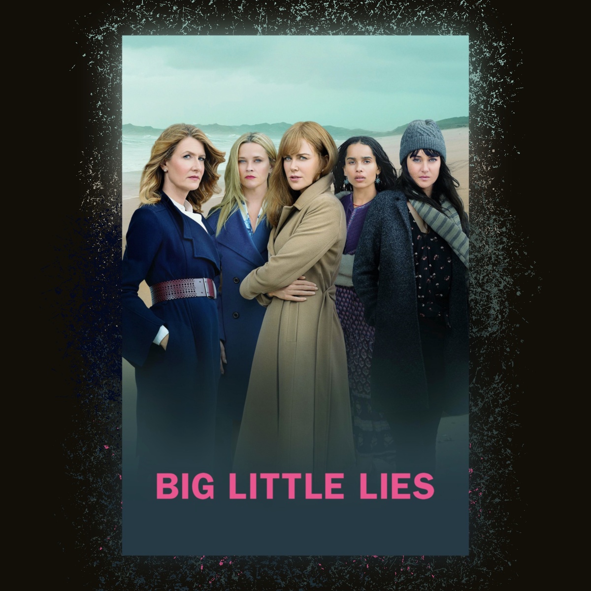 Big Little Lies