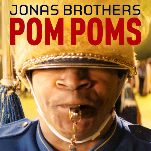    Jonas Brothers — "Pom Poms" / music.apple.com