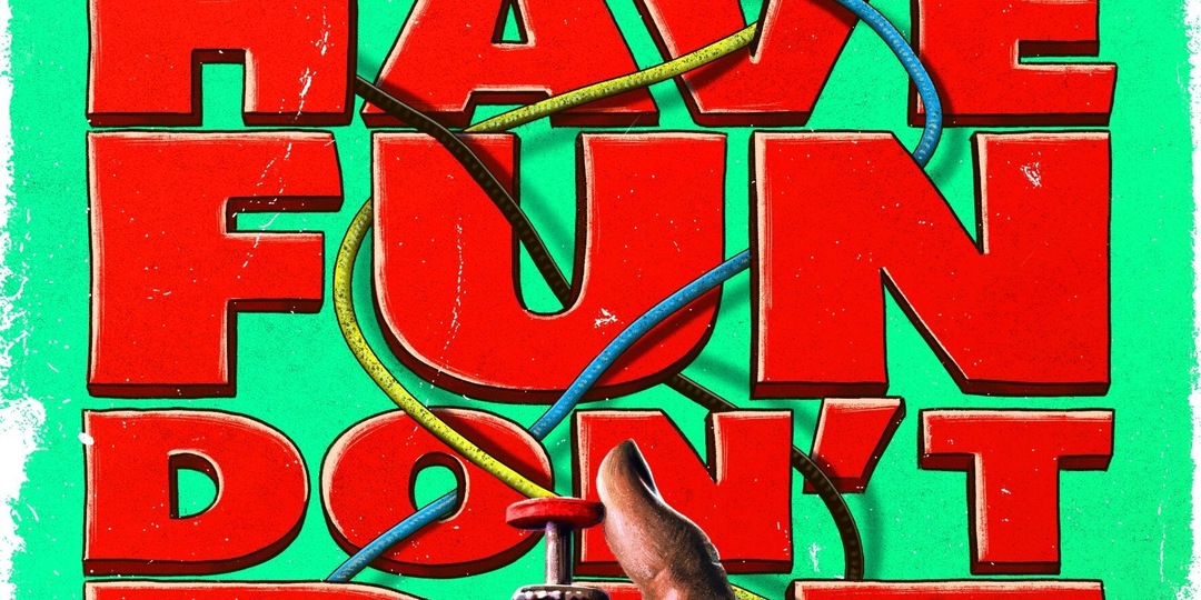 “Удачи, веселья, не сдохни”