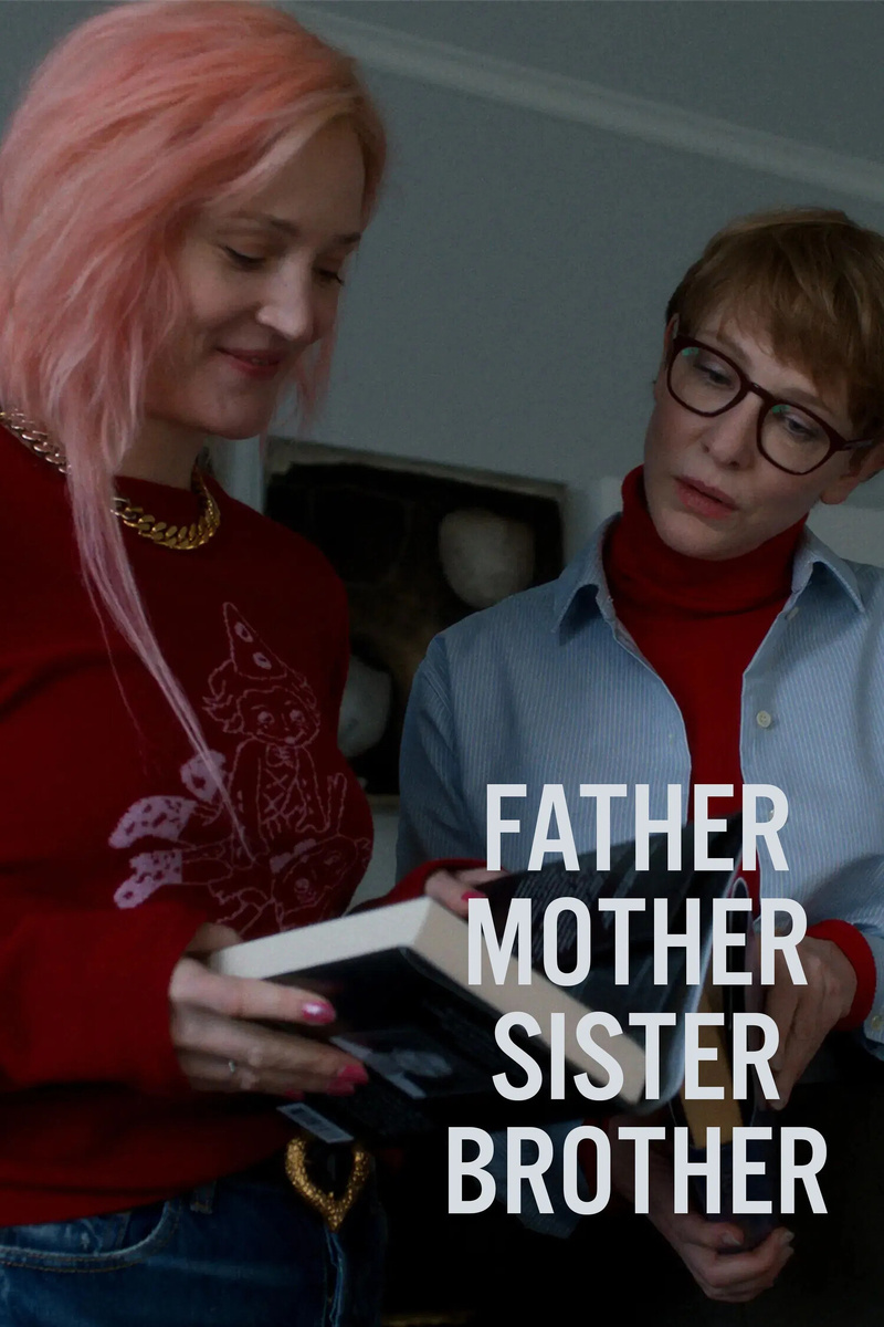 Постер к фильму "Отец мать сестра брат / Father Mother Sister Brother" (источник: https://ru.kinorium.com/10938125/gallery/poster/?photo=55280450) 