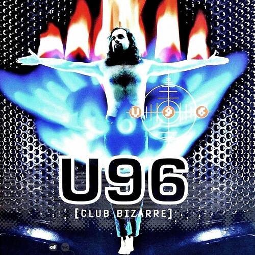 U96 - Club Bizarre (1995)