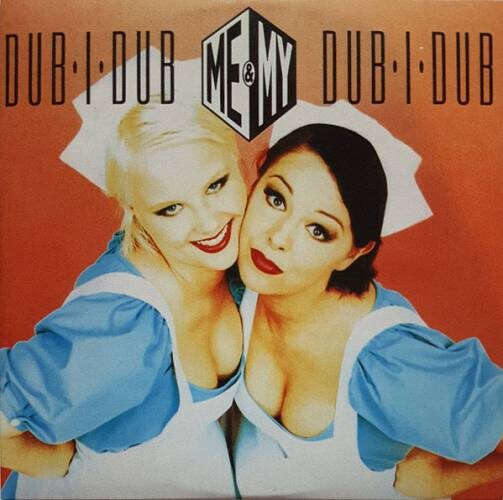 Me & My - Dub-I-Dub (1995)
