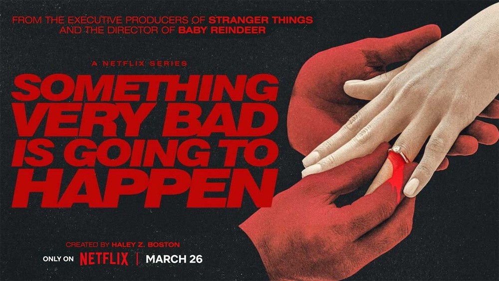 Постер сериала «У меня очень плохое предчувствие (Something Very Bad Is Going to Happen»