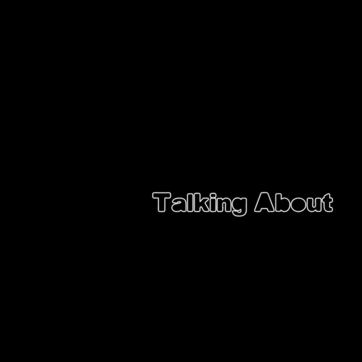 Обложка альбома "Talking About" / 2026