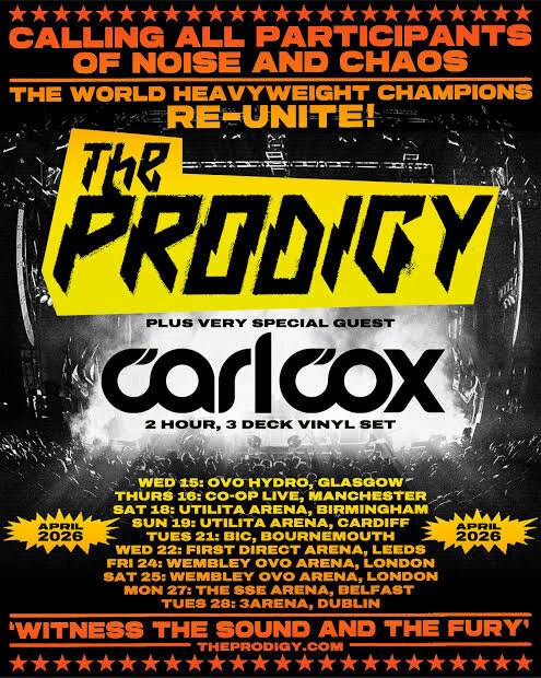 Общая афиша всех выступлений The Prodigy x Carl Cox в апреле-мае. 