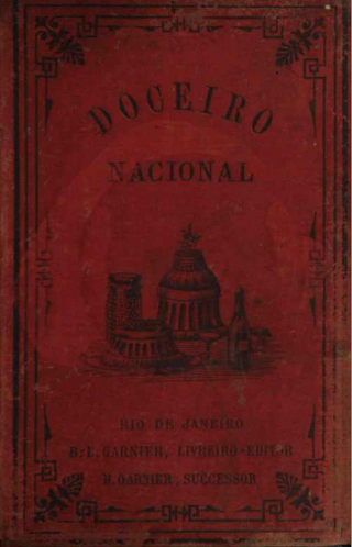 Книга старинных бразильских рецептов «Doceiro Nacional»