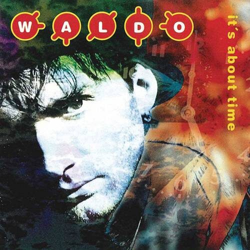 Waldo - It's About Time (1995)