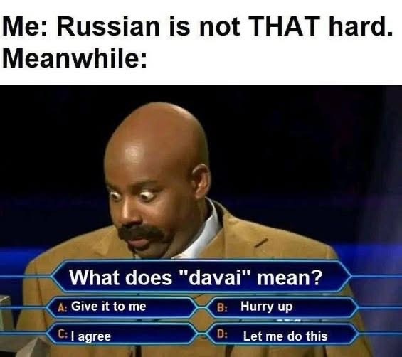 Самое худшее - это объяснять юмор, поэтому я вам только переведу мемы с английского на русский.