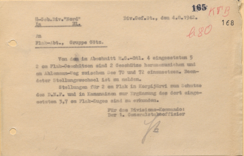 Два из пяти зенитных 2 см орудий, развёрнутых на участке 4-го пулемётного батальона, снять и перебросить на дорогу "Ahlemann-Weg" между озёрами 70 и 72. Выяснить, где можно оборудовать позиции 2 см зенитных орудий в Корпиярви для прикрытия транспортных частей, а также в Кананайнен дополнительно к развёрнутым там 3,7 см орудиям.